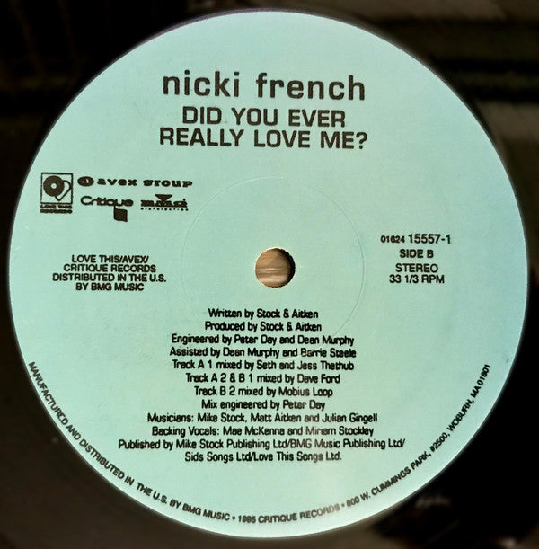 Nicki French : Did You Ever Really Love Me? (12", Single)