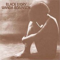 Wanda Robinson : Black Ivory (CD, Album, RE, Gat)
