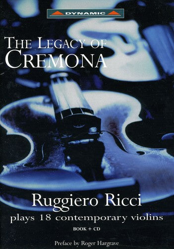the album cover for RUGGIERO RICCI - Legacy of Cremona: Ruggiero Ricci Plays