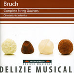 the album cover for Bruch / Quartetto Academia - Complete String Quartets