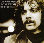 Tom Rush - Very Best of Tom Rush: No Regrets (CD)