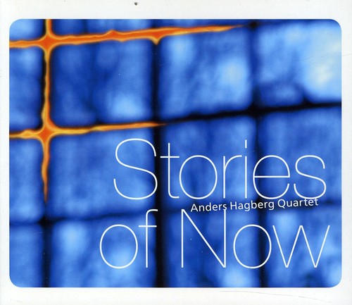 the album cover for Anders Hagberg - Stories of Now