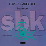 Love & Laughter : I Surrender (12")