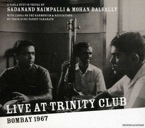 the album cover for Naimpalli/Balvally - Live at Trinity Club Bombay 1967