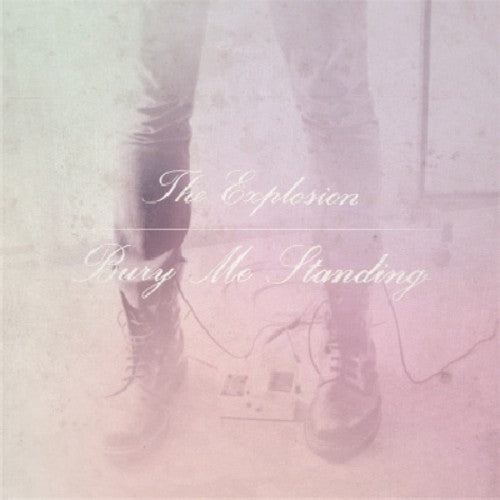 La Explosión - Entiérrame de pie (Vinilo)