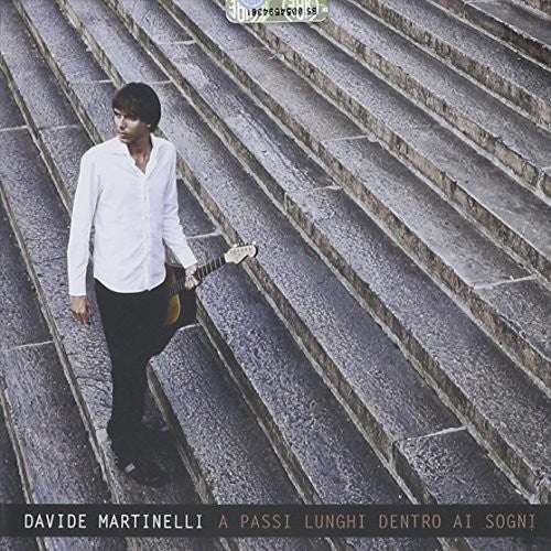 the album cover for Martinelli Davide - A Passi Lunghi Dentro I Sogni