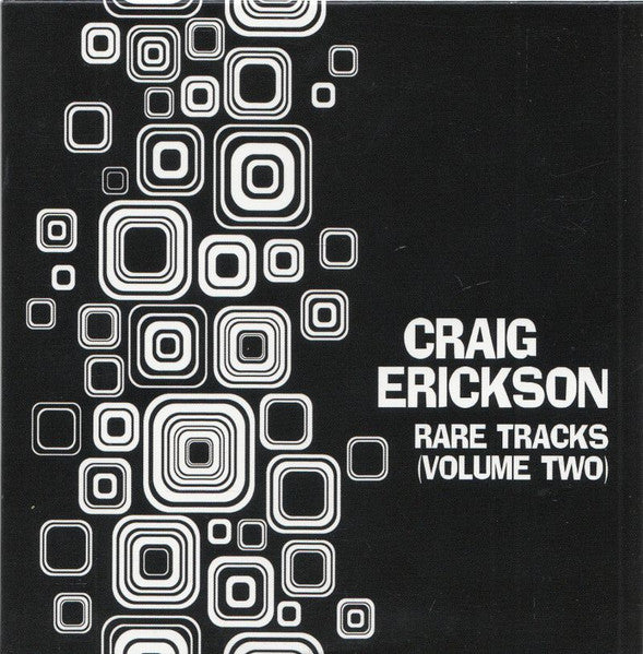 Craig Erickson : Rare Tracks (Volume Two) (CD, Album)