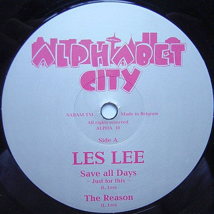 Les Lee* : Save All Days (12")