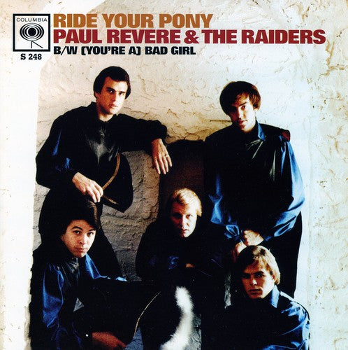 Paul Revere & the Raiders - (You're a) Bad Girl/Ride Your Pony (Vinyl)