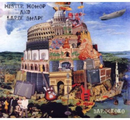 the album cover for Mister Mohop and Large Shape - Barockoko