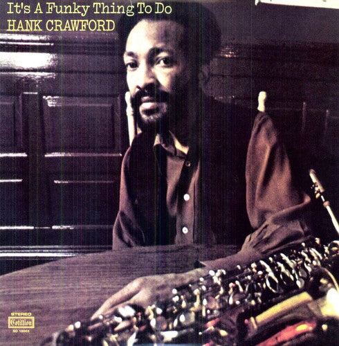 Hank Crawford - It's a Funky Thing to Do (Vinyl)