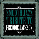 Las estrellas del jazz suave - Tributo al jazz suave Freddie Jackson (CD)
