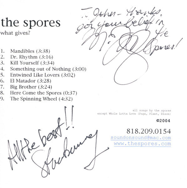 The Spores (2) : What Gives? (CDr, Album)