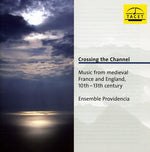 the album cover for Ensemble Providencia - Crossing the Channel