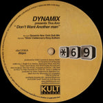 Dynamix (2) Presents Tina Ann : Don't Want Another Man (2x12")