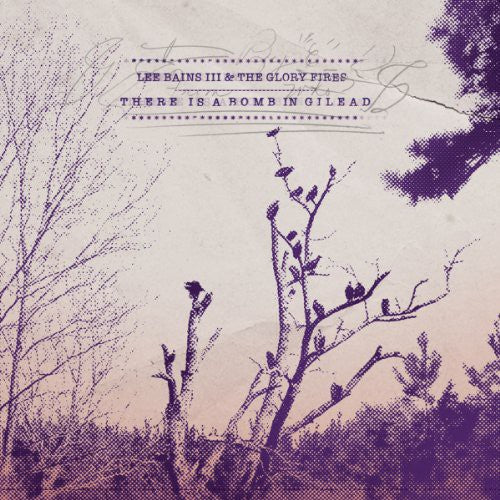 Lee Bains III - Hay una bomba en Gilead (Vinilo)