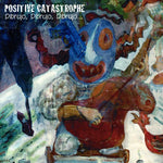 the album cover for Positive Catastrophe - Dibrujo Dibrujo Dibrujo