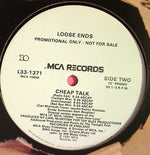 Loose Ends : Cheap Talk (12", Promo)