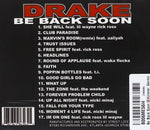 Drake - Be Back Soon (CD)