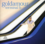 the album cover for Goldamour - Terminal B