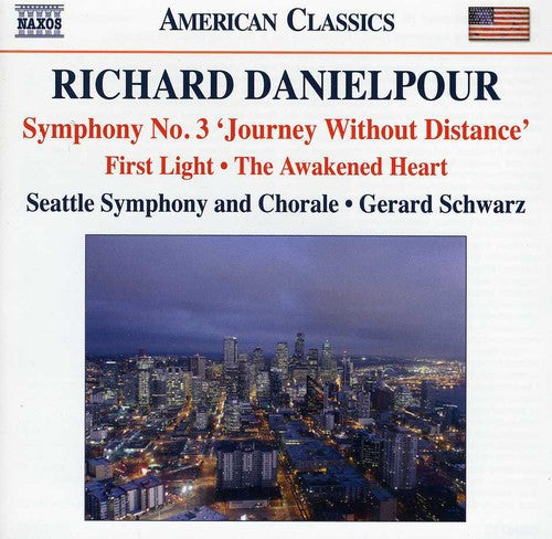 the album cover for Gerard Schwarz - Symphony No. 3 & First Light & Awakened Heart