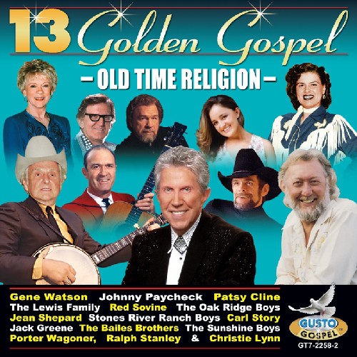 Various Artists - 13 Golden Gospel: Old Time Religion (CD)