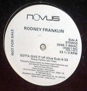 Rodney Franklin : Gotta Give It Up (12", Promo)