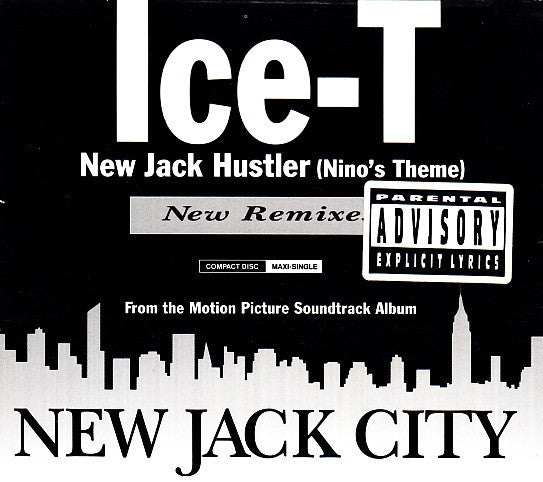 Ice-T : New Jack Hustler (Nino's Theme) (New Remixes) (CD, Maxi, Dig)