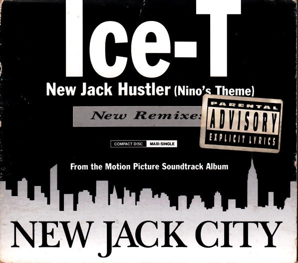 Ice-T : New Jack Hustler (Nino's Theme) (New Remixes) (CD, Maxi, Dig)