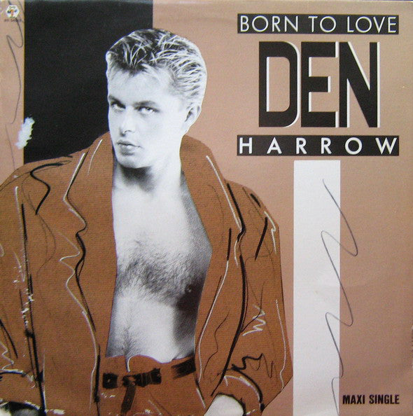 Den Harrow : Born To Love (12", Maxi)