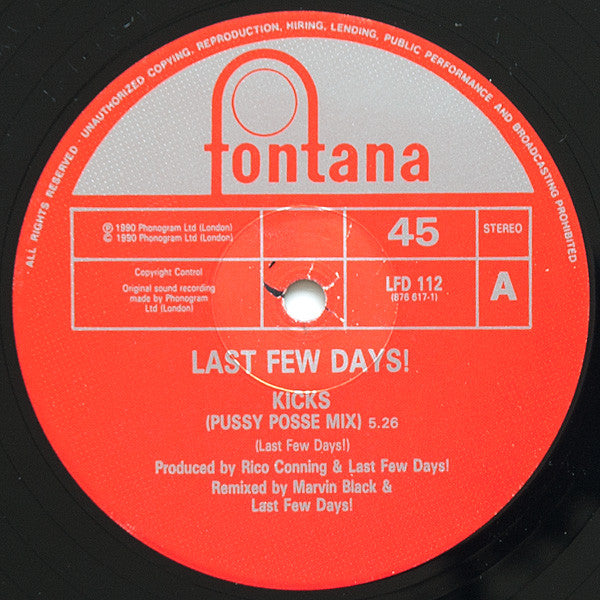 Last Few Days!* : Kicks (12")