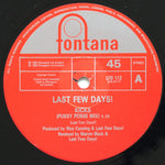 Last Few Days!* : Kicks (12")