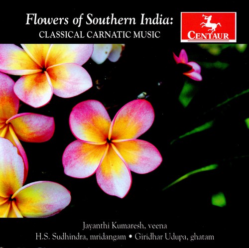 Jayanthi Kumaresh - Flor del Sur de la India: Música clásica carnática (CD)
