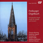 the album cover for Mendelssohn / Kodaly / Whitlock /Berning / Degott - Freiburger Orgelbuch: Europ Ische Orgelmusik