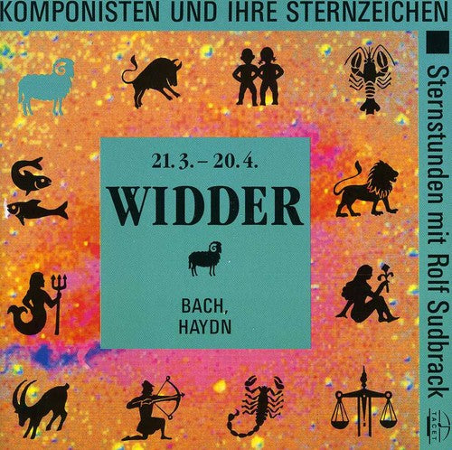 the album cover for Bach / Sudbrack / Koroliov - Widder: Komponisten Und Ihre Sternzeichen