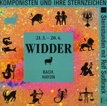 the album cover for Bach / Sudbrack / Koroliov - Widder: Komponisten Und Ihre Sternzeichen