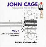 the album cover for J. CAGE - Complete Piano Music 1: Prepared Piano 1940-1952