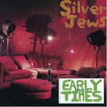 Silver Jews - Early Times (Vinyl)