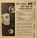 Teresa Brewer : 'Till I Waltz Again With You (10")