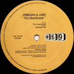 Friburn & Urik : The Heartbreak (12")