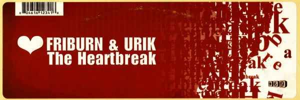 Friburn & Urik : The Heartbreak (12")