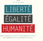 the album cover for Iskra - Liberte, Egalite, Humanite