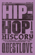 Questlove - Hip-Hop Is History (Book)