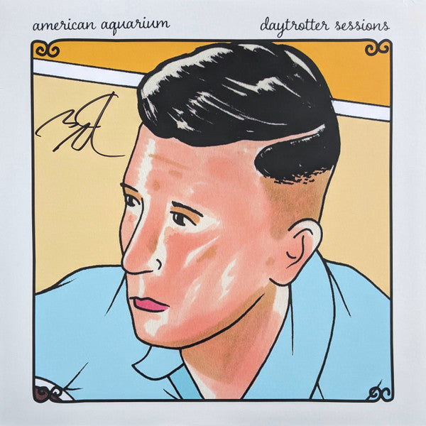 American Aquarium : Daytrotter Sessions (LP, Album, Ltd, M/Print, RM, Blu)
