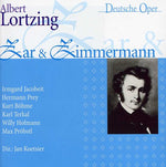 the album cover for Lortzing / Prey / Hofmann / Bohme / Jacobeit - Zar Und Zimmermann