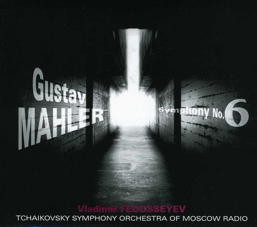 the album cover for Mahler / Tchaikovsky Sym Orch / Fedoseyev - Symphony 6