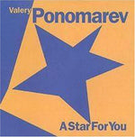 the album cover for Valery Ponomarev - Star for You