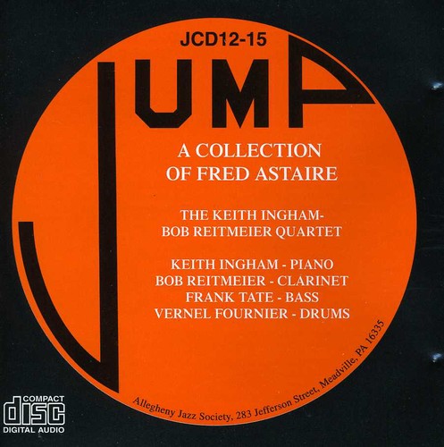 the album cover for Keith Ingham /Bob Reitmeier Quartet - Collection of Fred Astaire