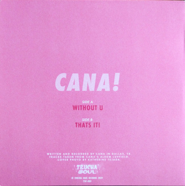 Cana!* : Luvfield (7", Single, Ltd, Con)