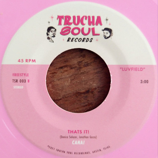 Cana!* : Luvfield (7", Single, Ltd, Con)